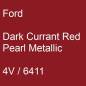 Preview: Ford, Dark Currant Red Pearl Metallic, 4V / 6411.